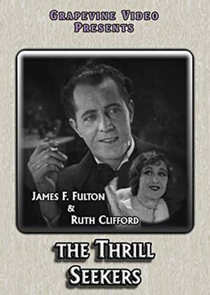 The Thrill Seekers's poster