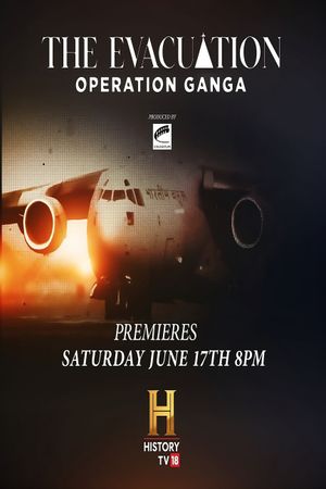 The Evacuation: Operation Ganga's poster image