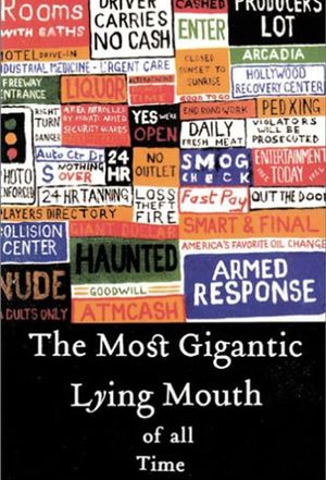The Most Gigantic Lying Mouth of All Time's poster