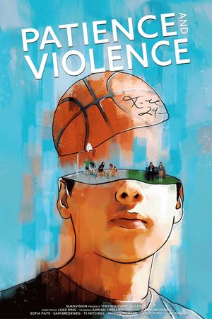 Patience and Violence's poster