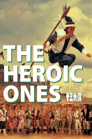The Heroic Ones's poster