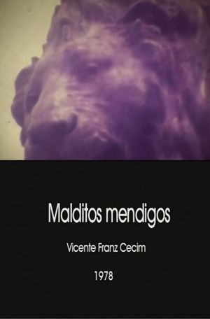 Malditos Mendigos's poster