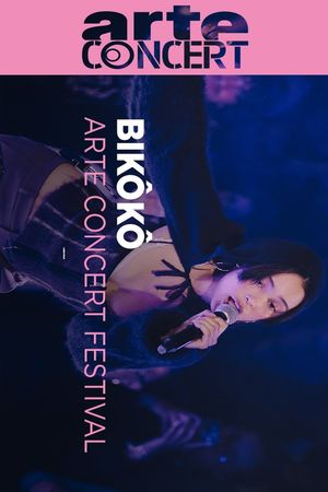 Bikôkô @ ARTE Concert Festival 2024's poster