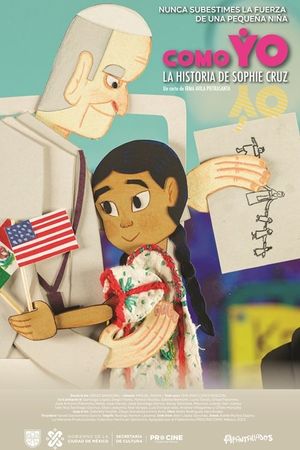 Como Yo. La historia de Sophie Cruz's poster