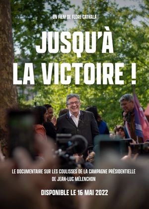 Jusqu'à la victoire !'s poster