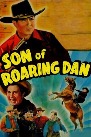 Son of Roaring Dan's poster