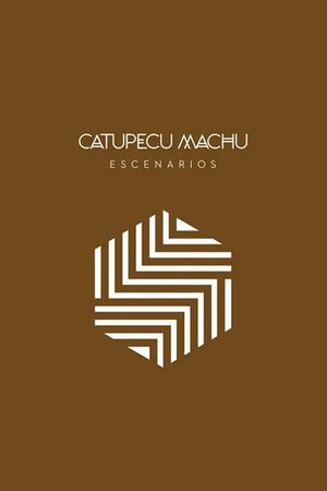 Catupecu Machu: Escenarios's poster