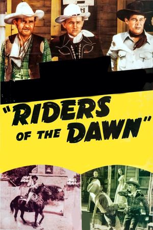 Riders of the Dawn's poster