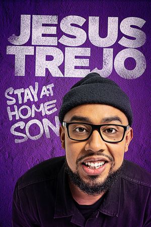 Jesus Trejo: Stay at Home Son's poster