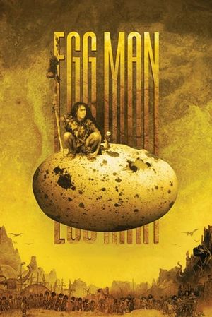 Egg Man's poster