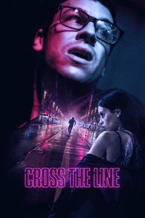 Cross the Line's poster image