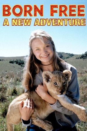 Born Free: A New Adventure's poster