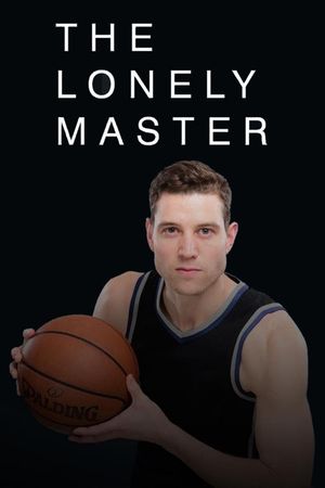 The Lonely Master's poster