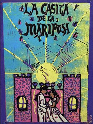 La Casita de la Mariposa's poster