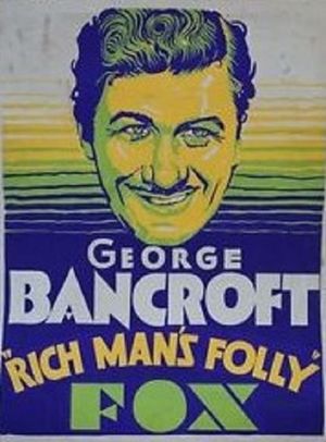Rich Man's Folly's poster