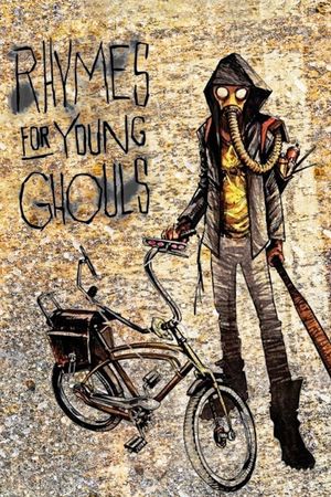 Rhymes for Young Ghouls's poster