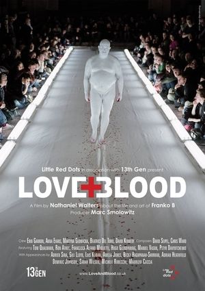 Franko B: Love and Blood's poster