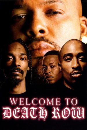 Welcome to Death Row's poster