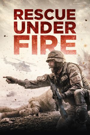 Rescue Under Fire's poster