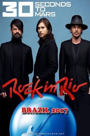 30 Seconds to Mars: Rock in Rio 2017's poster