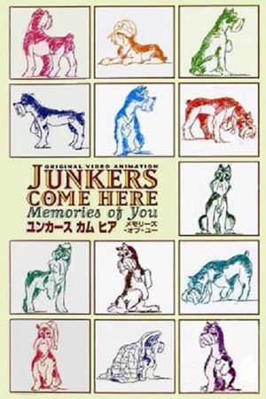 Junkers Come Here: Memories of You's poster image