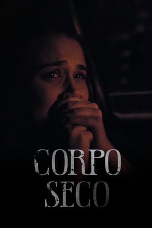 Corpo Seco's poster