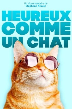 Heureux comme un chat's poster image