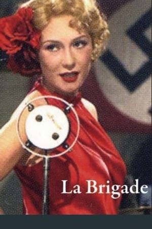 The Brigade's poster