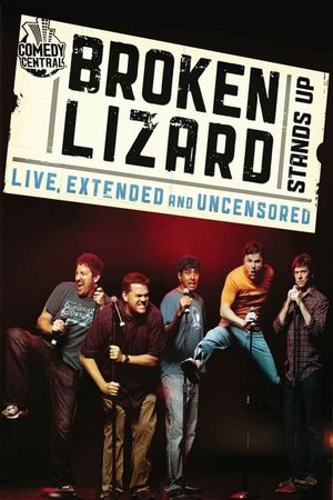 Broken Lizard Stands Up's poster
