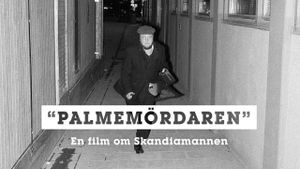 Palmemördaren's poster