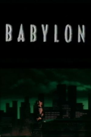 Babylon's poster