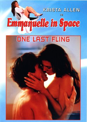 Emmanuelle in Space 6: One Last Fling's poster