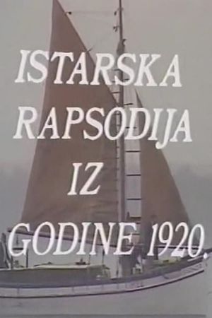 Istrian Rhapsody's poster