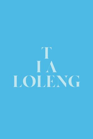Tia Loleng's poster