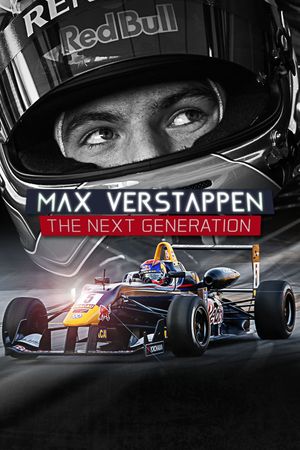 Max Verstappen: The Next Generation's poster