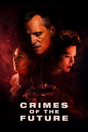 Crimes of the Future's poster