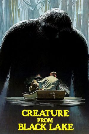 Creature from Black Lake's poster