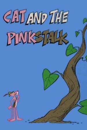 Cat and the Pinkstalk's poster