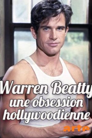 Warren Beatty - Mister Hollywood's poster