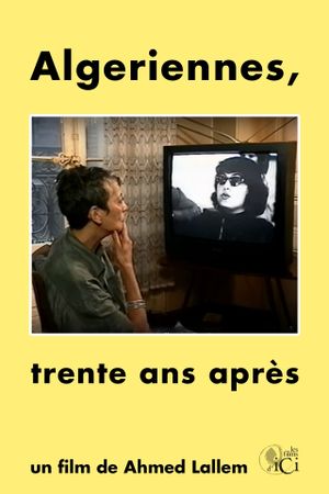 Algériennes, Trente ans après's poster