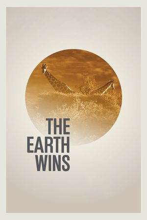 The Earth Wins's poster
