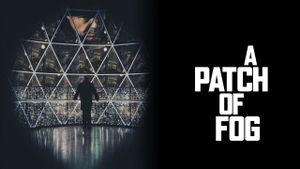 A Patch of Fog's poster