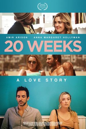 20 Weeks's poster