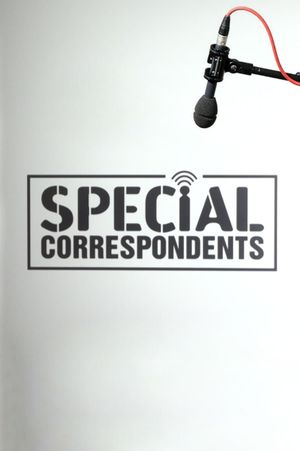 Special Correspondents's poster