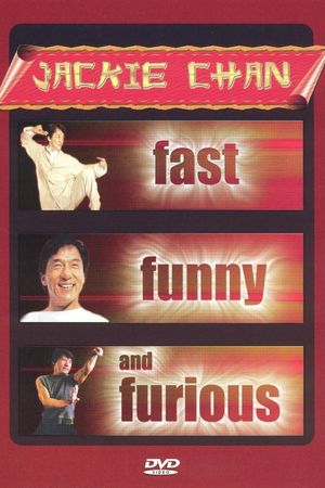 Jackie Chan: Fast, Funny and Furious's poster image