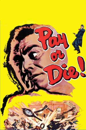 Pay or Die!'s poster