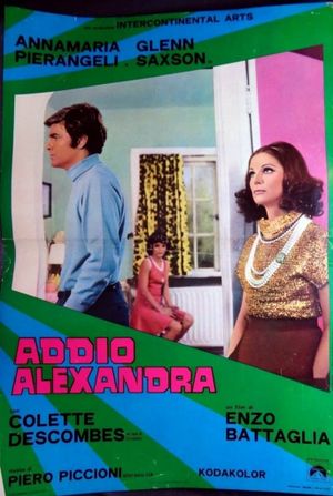 Addio Alexandra's poster