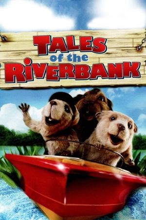Tales of the Riverbank's poster