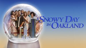 A Snowy Day in Oakland's poster