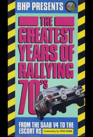 Greatest Years of Rallying 1970s's poster